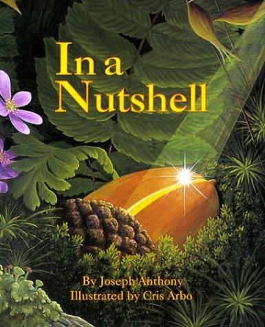 In A Nutshell (Sharing Nature With Children Book)