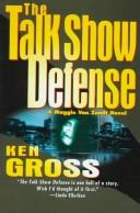 The Talk Show Defense: A Maggie Van Zandt Novel