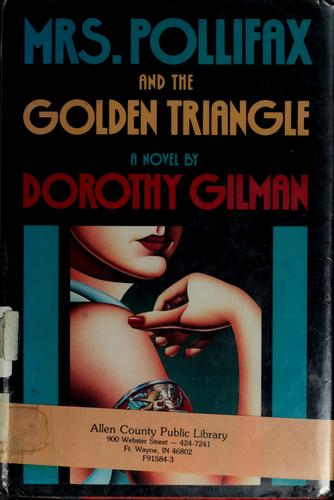 Mrs. Pollifax And The Golden Triangle