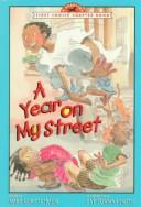 A Year On My Street