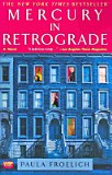 Mercury In Retrograde: A Novel