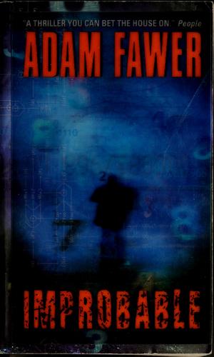 Improbable: A Novel