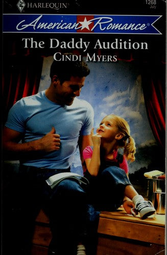 The Daddy Audition (Harlequin American Romance Series)