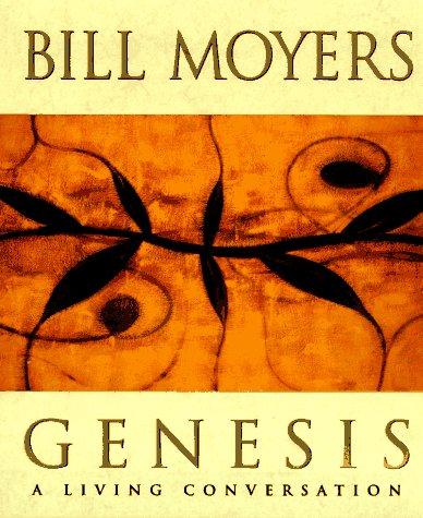 Genesis: A Living Conversation: a living conversation