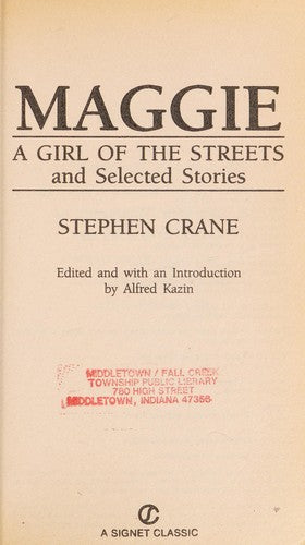 Maggie: A Girl Of The Streets (Signet Classics)