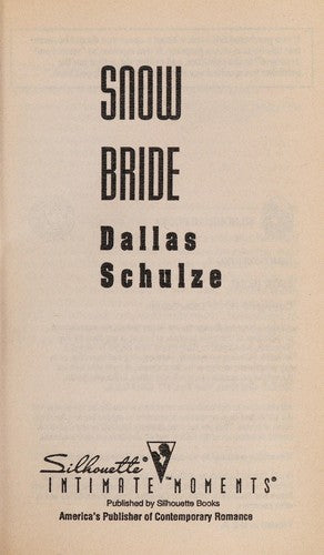 Snow Bride (Silhouette Intimate Moments, No 584)