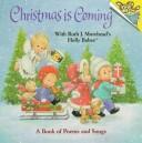 Christmas Is Coming With Ruth J. Morehead's Holly Babes (Random House Pictureback): a book of poems and songs