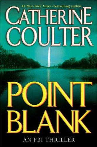 Point Blank (Fbi Thriller): an FBI thriller