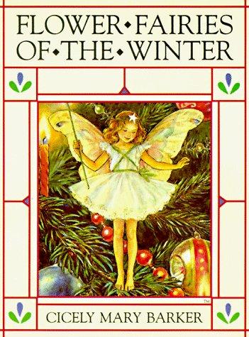 Flower Fairies Of The Winter (The Original Flower Fairy Books)