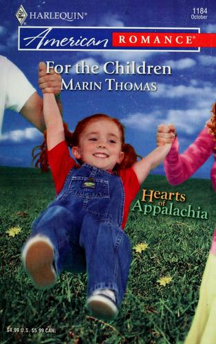 For The Children (Harlequin American Romance Series)