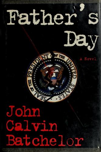 Father's Day: A Novel