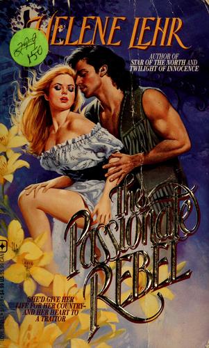The Passionate Rebel
