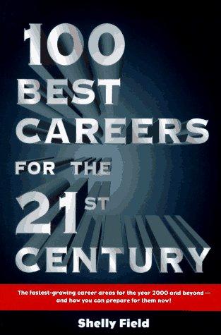 100 Best Careers For The 21st Century