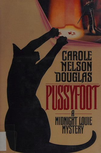 Pussyfoot: A Midnight Louis Mystery (without dust jacket)