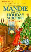 Mandie And The Holiday Surprise (Mandie Books)