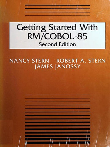 Getting Started With Rm/Cobol Second Edition