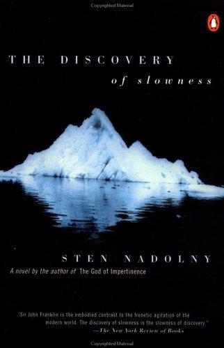 The Discovery Of Slowness
