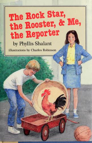 The Rock Star, the Rooster, and Me, the Reporter: 2