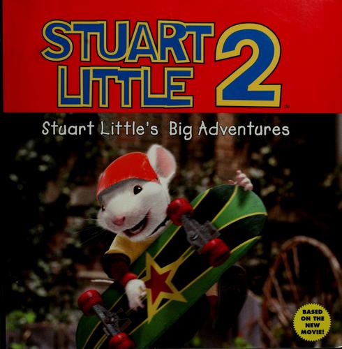 Stuart Little's Big Adventures