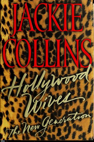 Hollywood Wives : The New Generation: the new generation