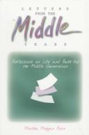 Letters From The Middle Years