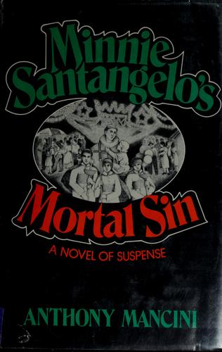Minnie Santangelo's Mortal Sin