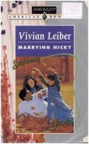 Marrying Nicky (Suddenly...A Family) (Harlequin American Romance, No 655)