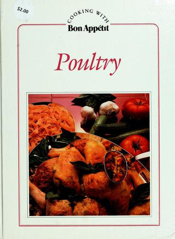 Poultry (Cooking With Bon Appetit Series)