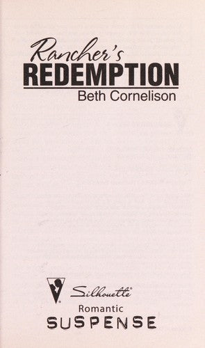 Rancher's Redemption (Silhouette Intimate Moments)