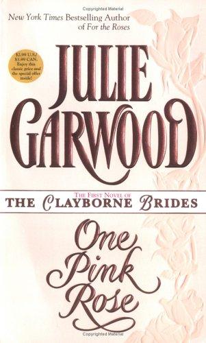 One Pink Rose (Clayborne Brides)
