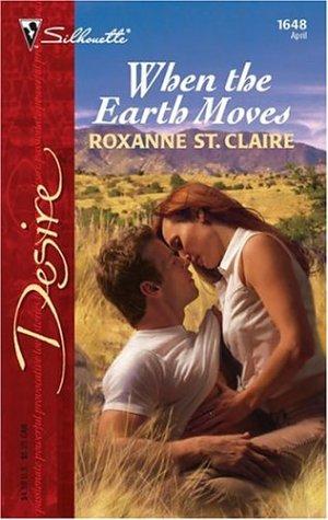 When The Earth Moves (Silhouette Desire No. 1648)