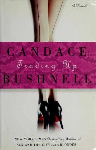 Trading Up: A Novel