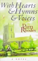 With Hearts And Hymns And Voices