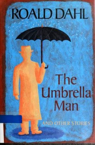 The Umbrella Man And Other Stories