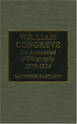 William Congreve: An Annotated Bibliography, 1978-1994