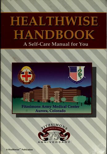 New Healthwise Handbook: A Self-Care Manual For You