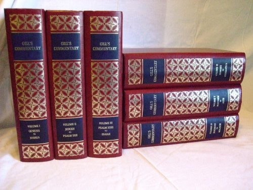 Gill's Commentary An Expositions On The Old & New Testaments (6 Volume Set)