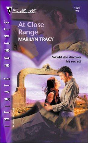 At Close Range (Silhouette Intimate Moments No. 1222) (Silhouette Intimate Moments, 1222)