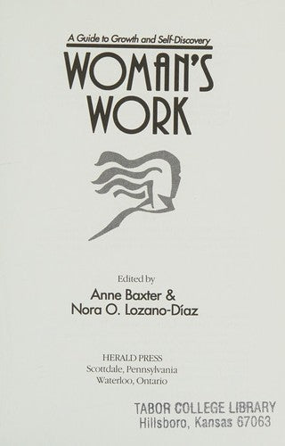 Woman's Work: A Guide to Growth and Self-Discovery