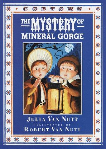 The Mystery Of Mineral Gorge (Cobtown)