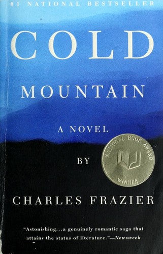 Cold Mountain: A Novel