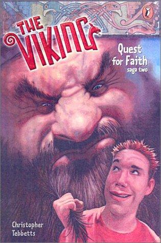 Quest For Faith (The Viking Saga, Book 2)