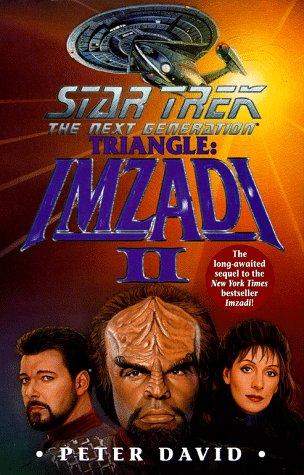 Triangle: Imzadi Ii: Imzadi II
