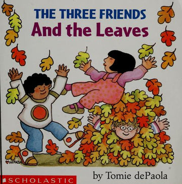 The Three Friends And The Leaves