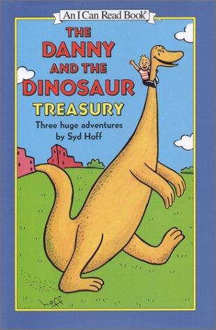 The Danny And The Dinosaur Treasury: Three Huge Adventures