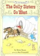 The Golly Sisters Go West