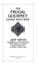 The Frugal Gourmet Cooks With Wine