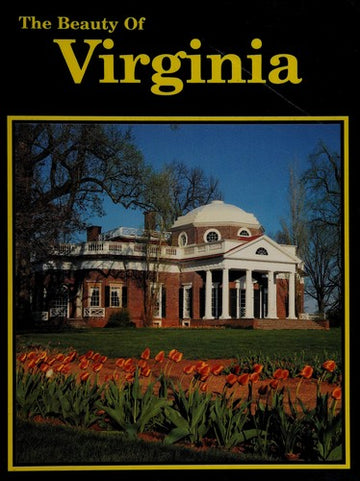The Beauty Of Virginia