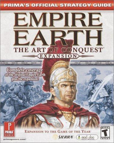 Empire Earth: The Art Of Conquest (Prima's Official Strategy Guide): the art of conquest : Prima's official strategy guide