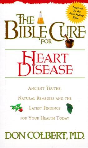 The Bible Cure For Heart Disease (Health And Fitness)